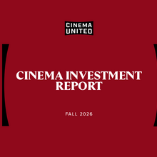北米劇場事業者、過去2年で27億ドルの設備投資。Cinema United「シネマ投資レポート2026年秋版」発表 画像