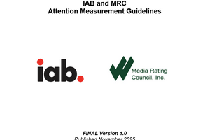 【IAB・MRC】動画広告などにおける「アテンション（注目）」計測の国際標準ガイドラインを公開。「表示されたか」だけでなく「見られたか」を評価する時代へ 画像
