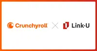 Link-U、クランチロールと資本業務提携。「Crunchyroll Manga」の事業拡大とIP価値の最大化を加速