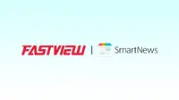 FastView、SmartNewsと提携しKコンテンツ日本配信を本格化 韓国メディアの新たな進出ルート構築へ